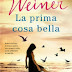 Anteprima 26 novembre: "La prima cosa bella" di Jennifer Weiner