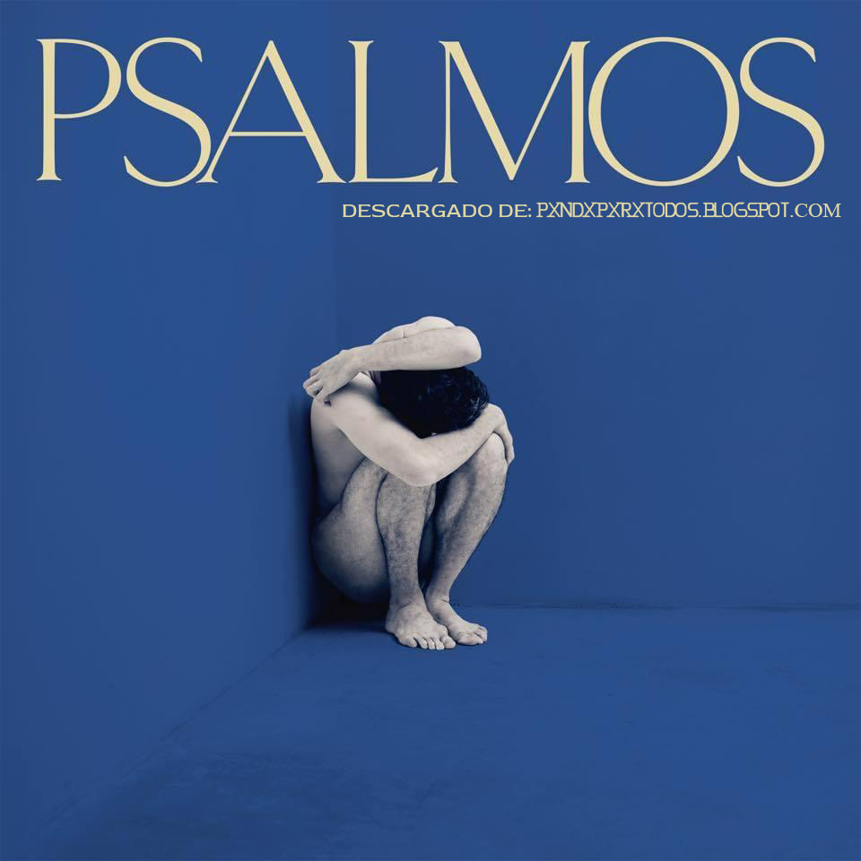 4º Álbum - PSALMOS (José Madero)