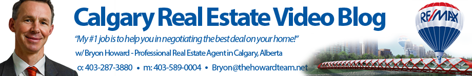 Calgary Real Estate Video Blog with Bryon Howard