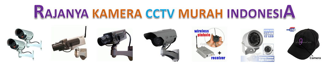 Kamera CCTV Murah - Harga Kamera CCTV Murah