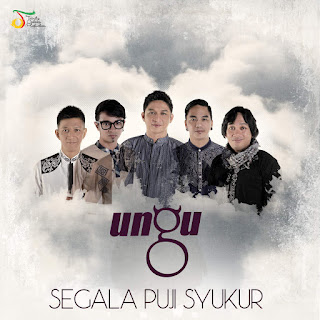 Ungu - Segala Puji Syukur (2014) Ungu - Segala Puji Syukur on iTunes