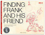 Finding Frank and his Friend - 2011 Will Eisner Award - Nominee