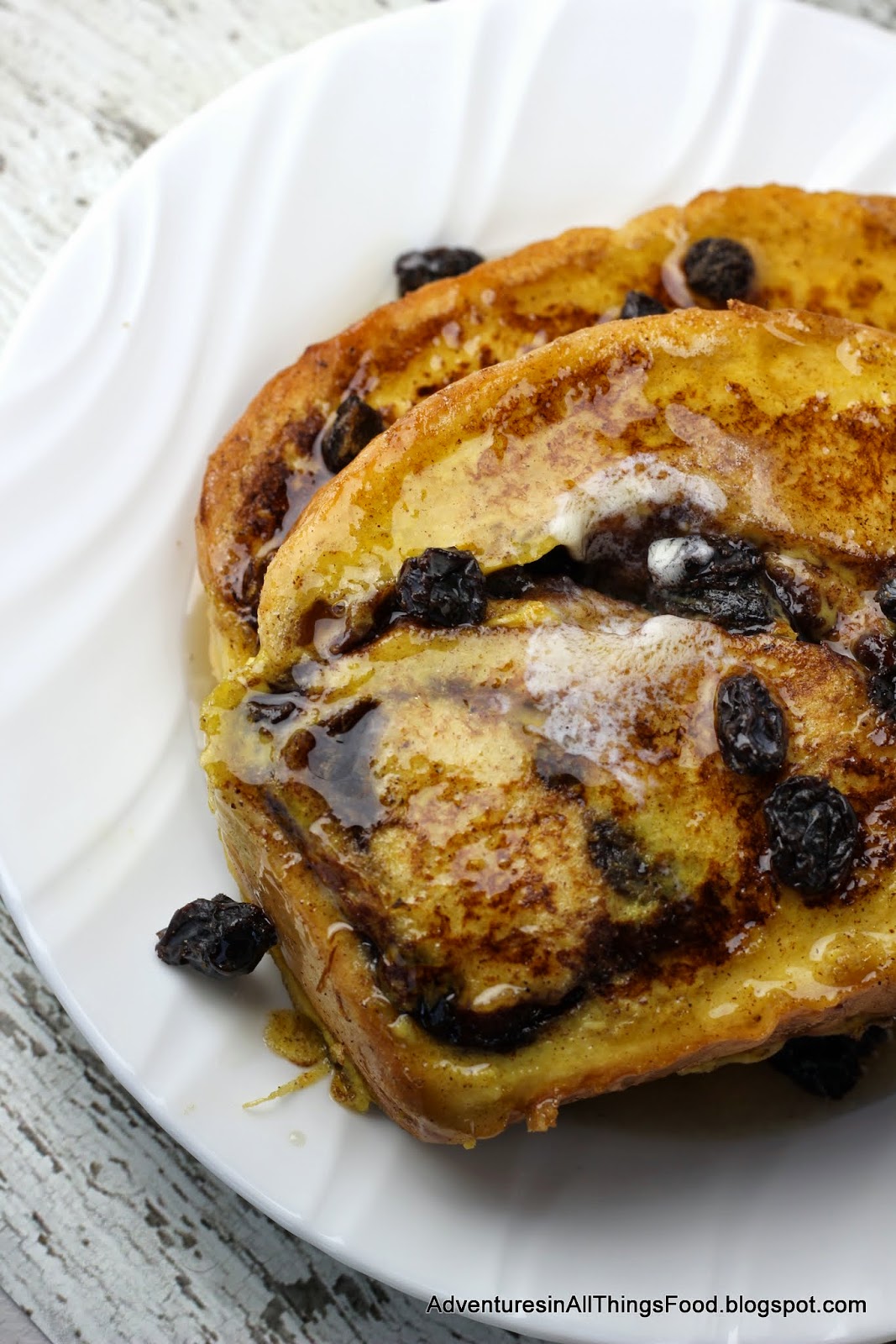 Adventures in all things food Raisin Cinnamon Swirl French Toast