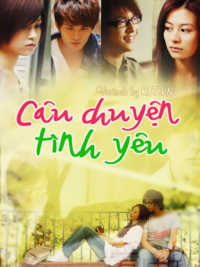 Phim Câu Chuyện Tình Yêu - Cau Chuyen Tinh Yeu 2008 (2008)