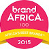 Brand Africa to Announce the Africa’s Top 100 Most Admired and Most Valuable Brands at the 4th Annual Brand Africa 100: Africa’s Best Brands Gala in Johannesburg on 22 October 2015