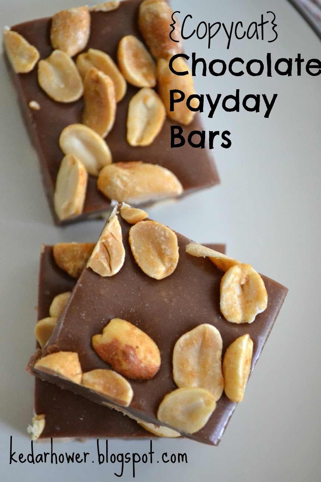 Stuff, Things, etc. Chocolate Payday Bars (Copycat recipe)
