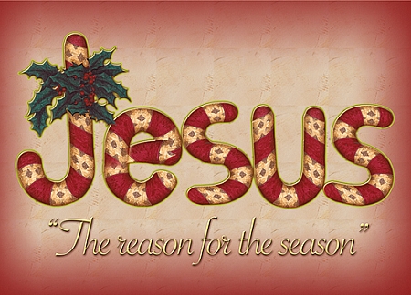 THE REASON FOR THE SEASON. THE REASON FOR THE SEASON.