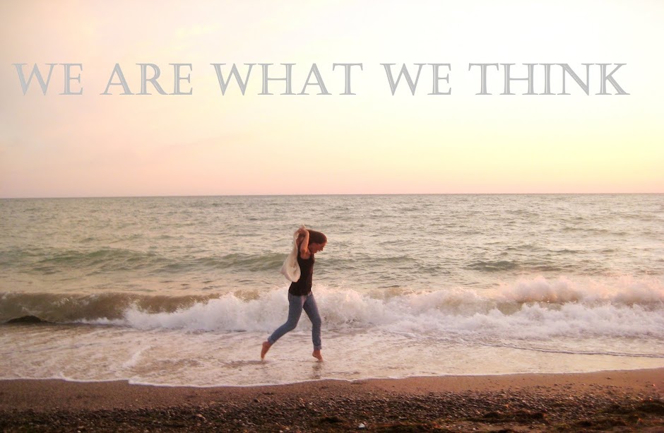 we are what  we think