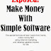 Exposed! Make Money With Simple Software - Free Kindle Non-Fiction