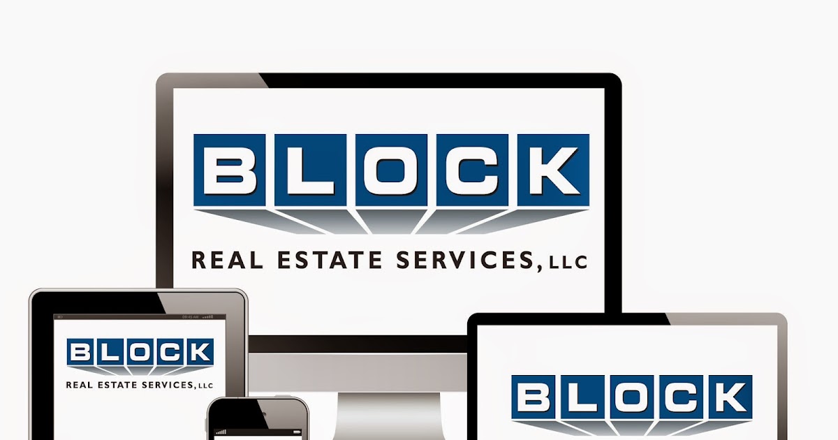 BLOCK REAL ESTATE SERVICES, LLC BLOG Is Your site Mobile Friendly