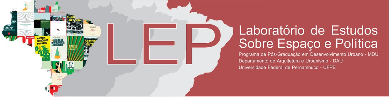 LEP - LABORATORIO DE ESTUDOS SOBRE ESPAÇO E POLITICA