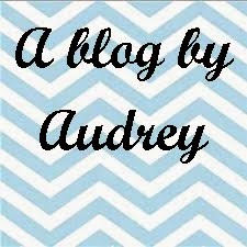  A Blog By Audrey 
