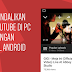 Mengendalikan Video YouTube di PC dengan Ponsel Android