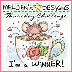 I was a Winner at Mel Jen's Designs