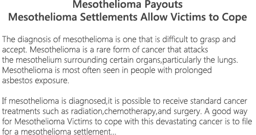 Mesothelioma Lawsuit Settlements mesothelioma payouts just do it Mesothelioma Lawsuit Settlements mesothelioma payouts just do it