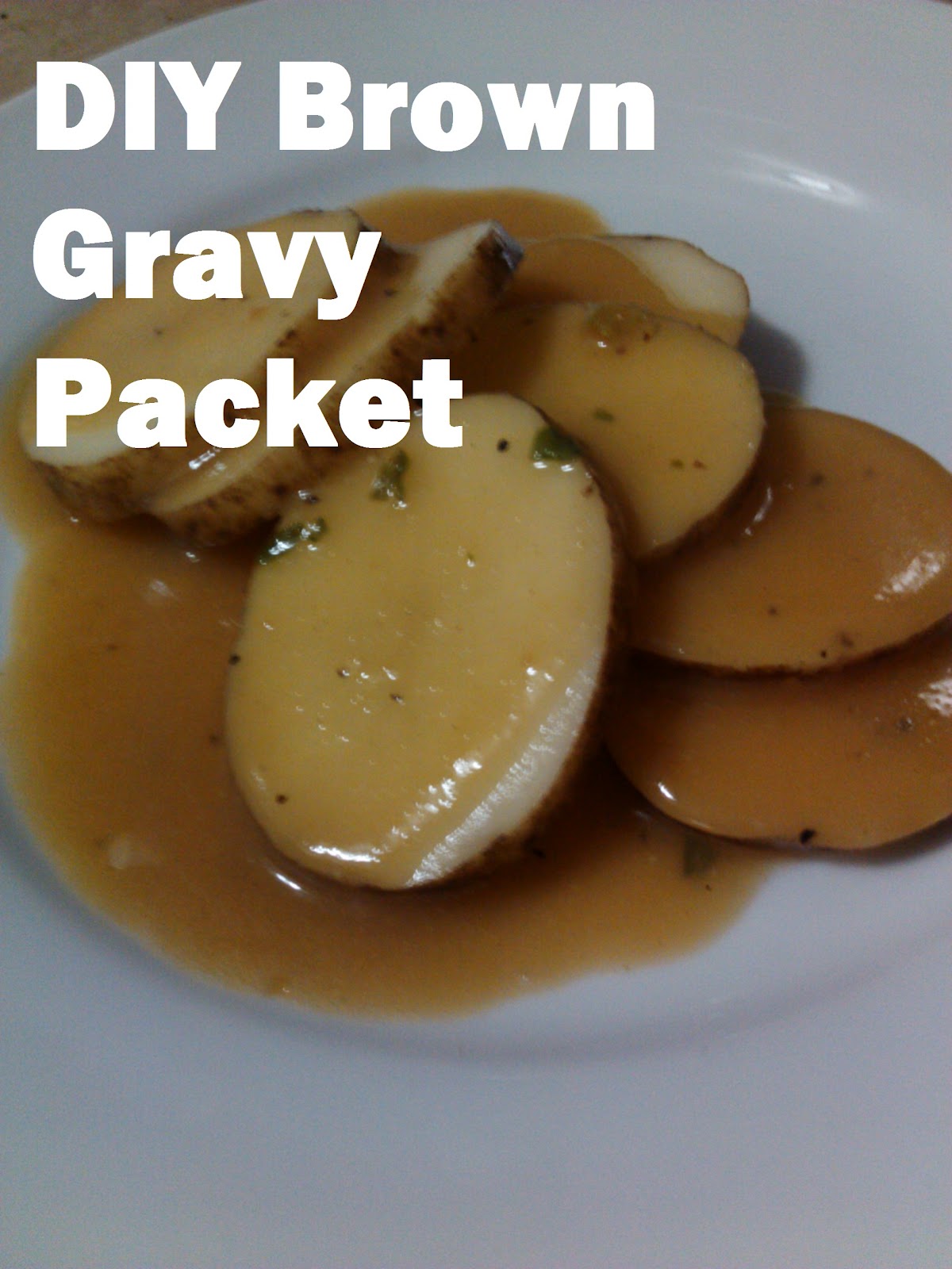 My American Confessions Wednesday DIY Brown Gravy Packet