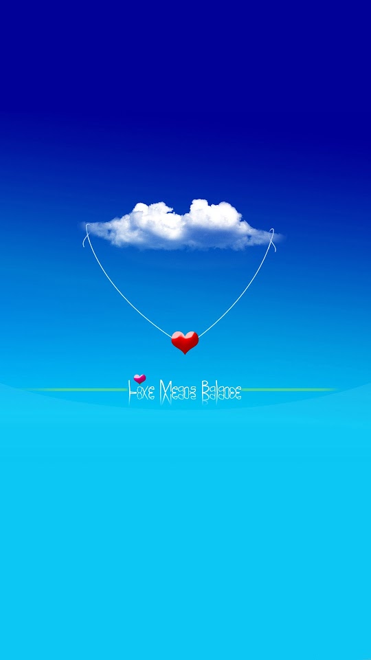 Love Means Balance  Galaxy Note HD Wallpaper