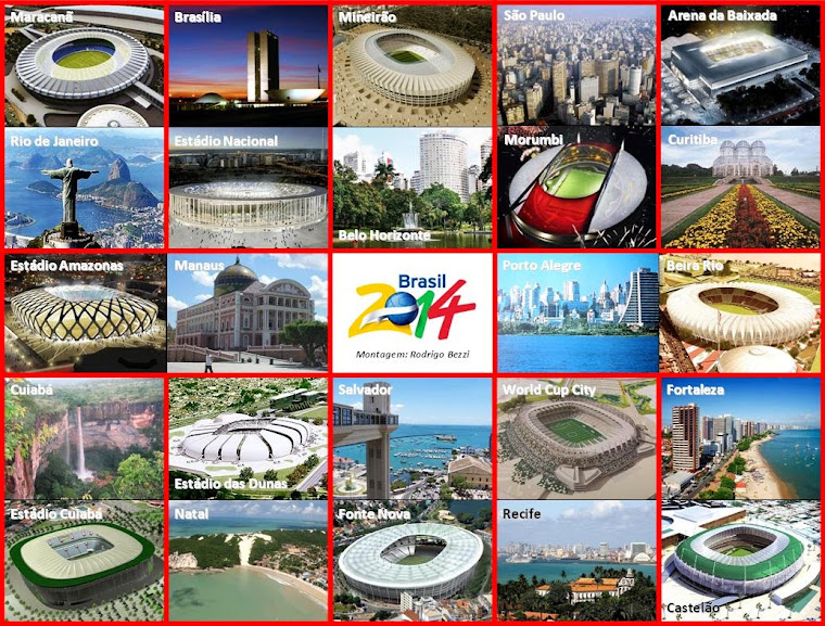 OS ESTÁDIOS BRASILEIROS QUE IRÃO ABRIGAR OS JOGOS DA COPA DO MUNDO DA FIFA EM 2014