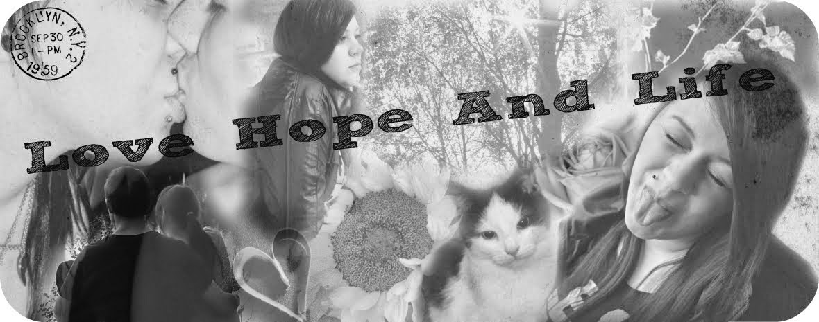 Love Hope And Life