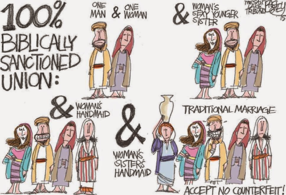 Types of Marriage sanctioned in the Bible:  One man, one or more women.