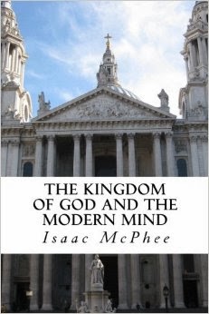 The Kingdom of God and the Modern Mind