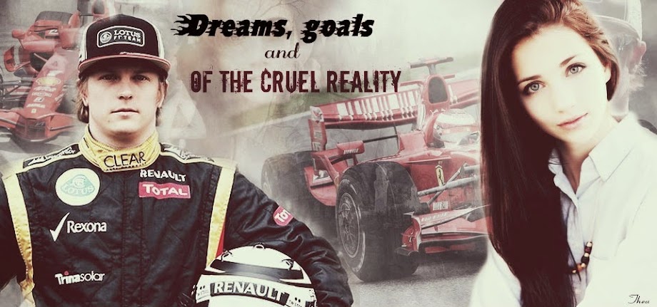 Dreams, goals and of the cruel reality