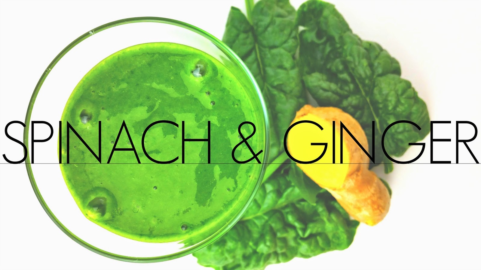 Spinach & Ginger Smoothie Recipe Pure Power Panda