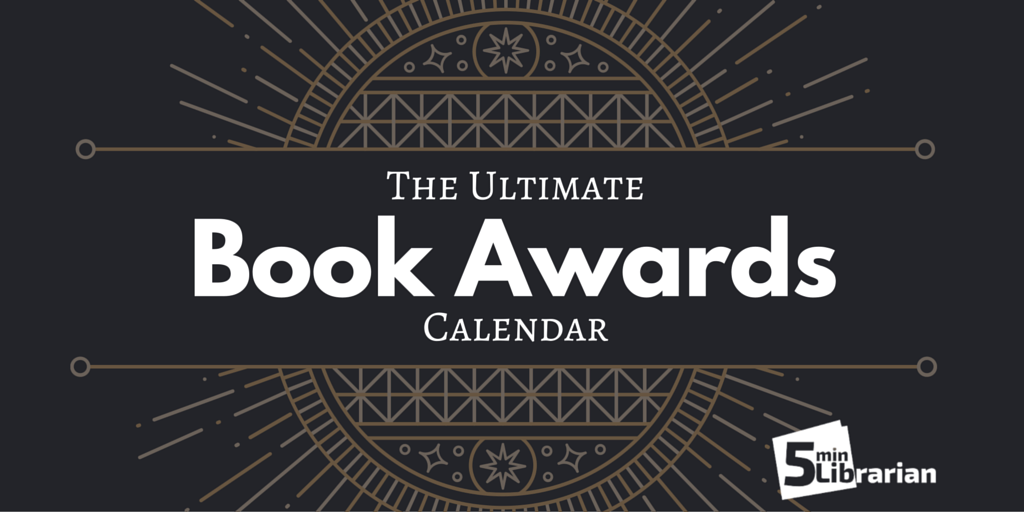 5 Minute Librarian The Ultimate Book Awards Calendar