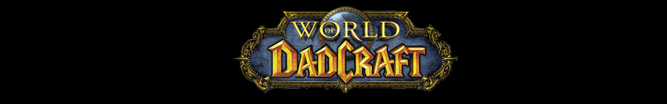 World Of Dadcraft