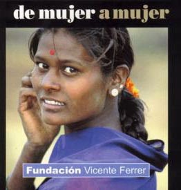 De mujer a mujer. Fundación Vicente Ferrer