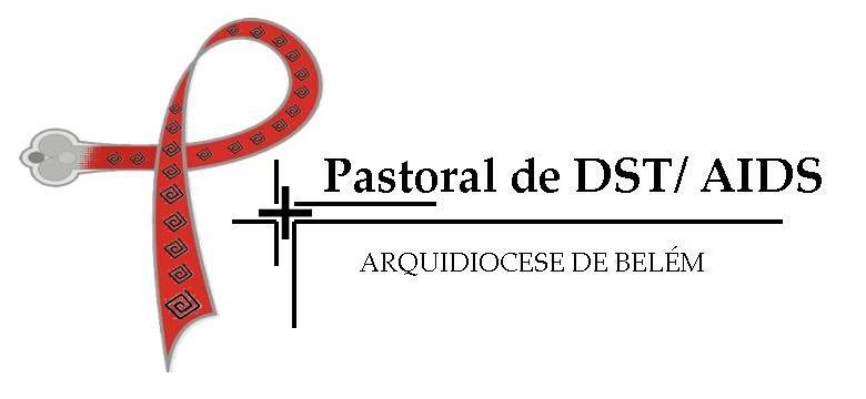 Pastoral da Aids - Arquidiocese de Belém