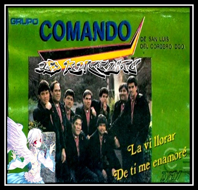 Grupo Comando - La Vi Llorar - Dj Angelito y Su Destello Musical