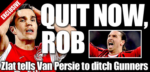 Ibrahimovic aconseja a Van Persie dejar el Arsenal Ibrahimovic aconseja a Van Persie dejar el Arsenal