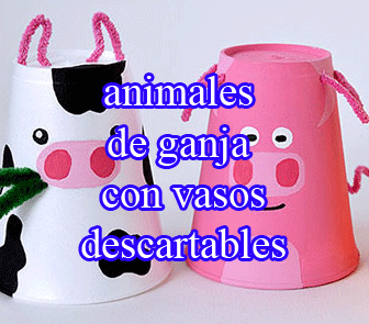 http://comohacermaquetas.blogspot.com/2015/02/animales-de-granja-con-vasos-desechables.html