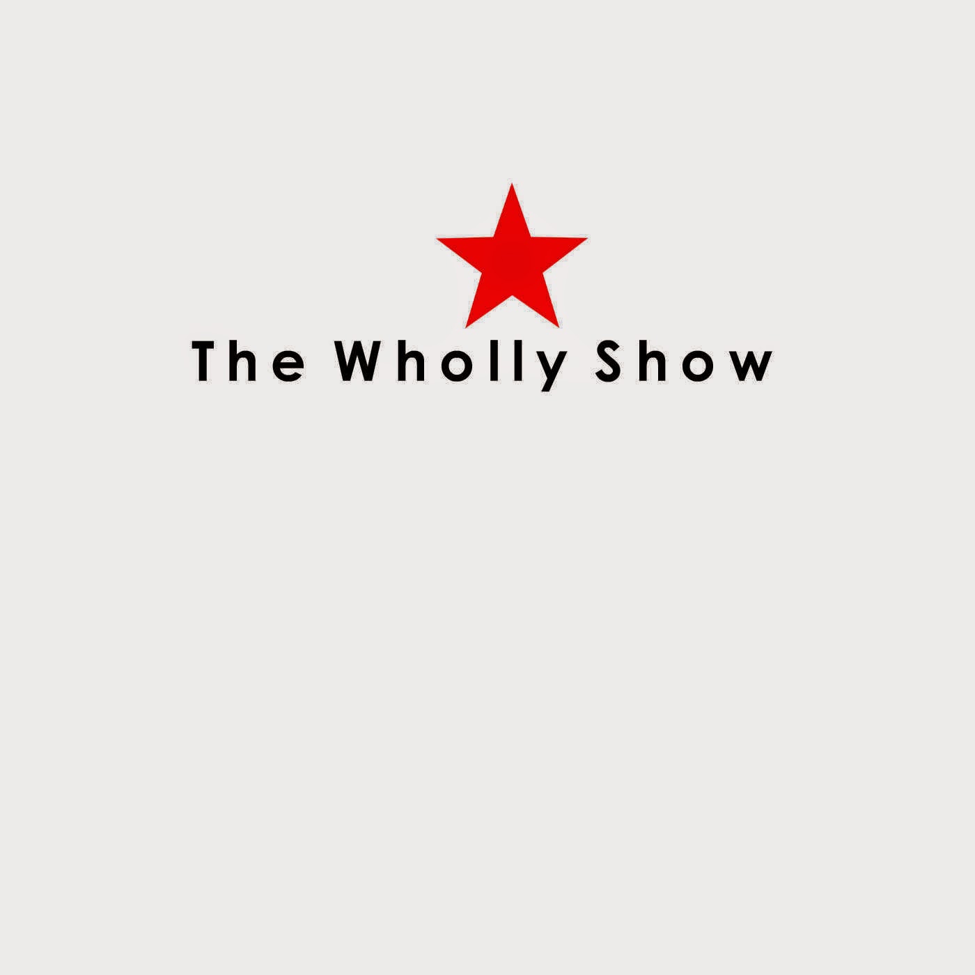 The Wholly Show 14 July 2014
