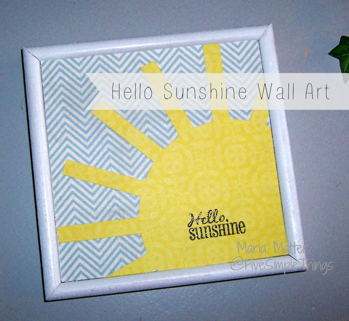 Five Simple Things Hello Sunshine Wall Art Joy's Life! (GIVEAWAY)