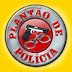 PLANTÃO DE POLÍCIA - QUARTA(27/07) PARA QUINTA(28/07)