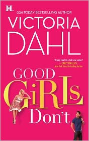 Review: Good Girl’s Don’t by Victoria Dahl.