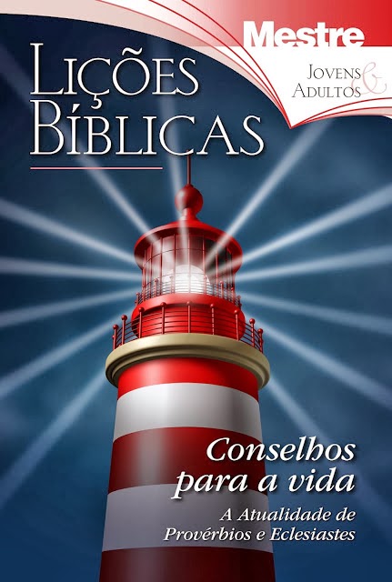 Clique na Imagem para baixar Líções Bíblicas - 4 trimestre 2013