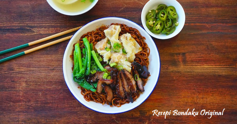 RESEPI MEE WANTAN CHINESE STYLE BONDAKU ~ Resepi Bondaku Original