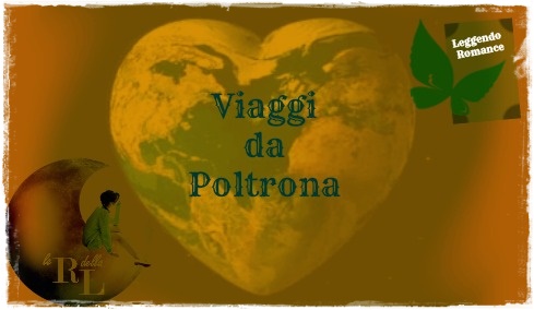 VIAGGI DA POLTRONA