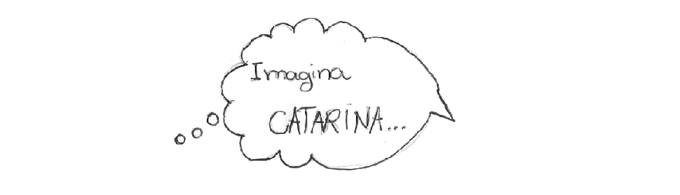 Imagina Catarina