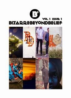Bizarre Beyond Belief 1 - March 2012 | TRUE PDF | Mensile | Arte | Graffiti | Fotografia
Dedicated to the brilliant, beautiful and bizarre. Whimsical tales, visuals and various odds and ends about obscure and misunderstood sub-cultures.