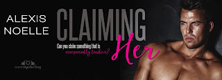 Claiming Her by Alexis Noelle Cover Reveal