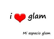i love glam