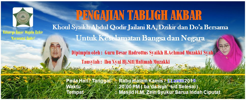 Tabligh Akbar bersama;  Kyai Besar Achmad Muzakki Syah