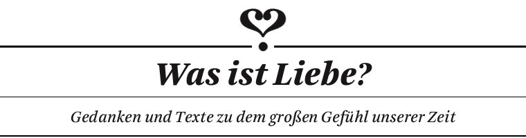 Was ist Liebe?