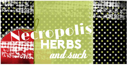 Necropolis Herbs