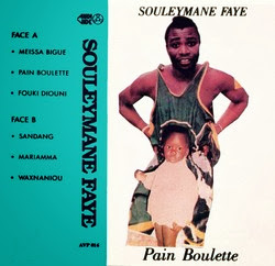 Souleymane Faye - Pain Boulette Faye+Pain+boulette+avp016