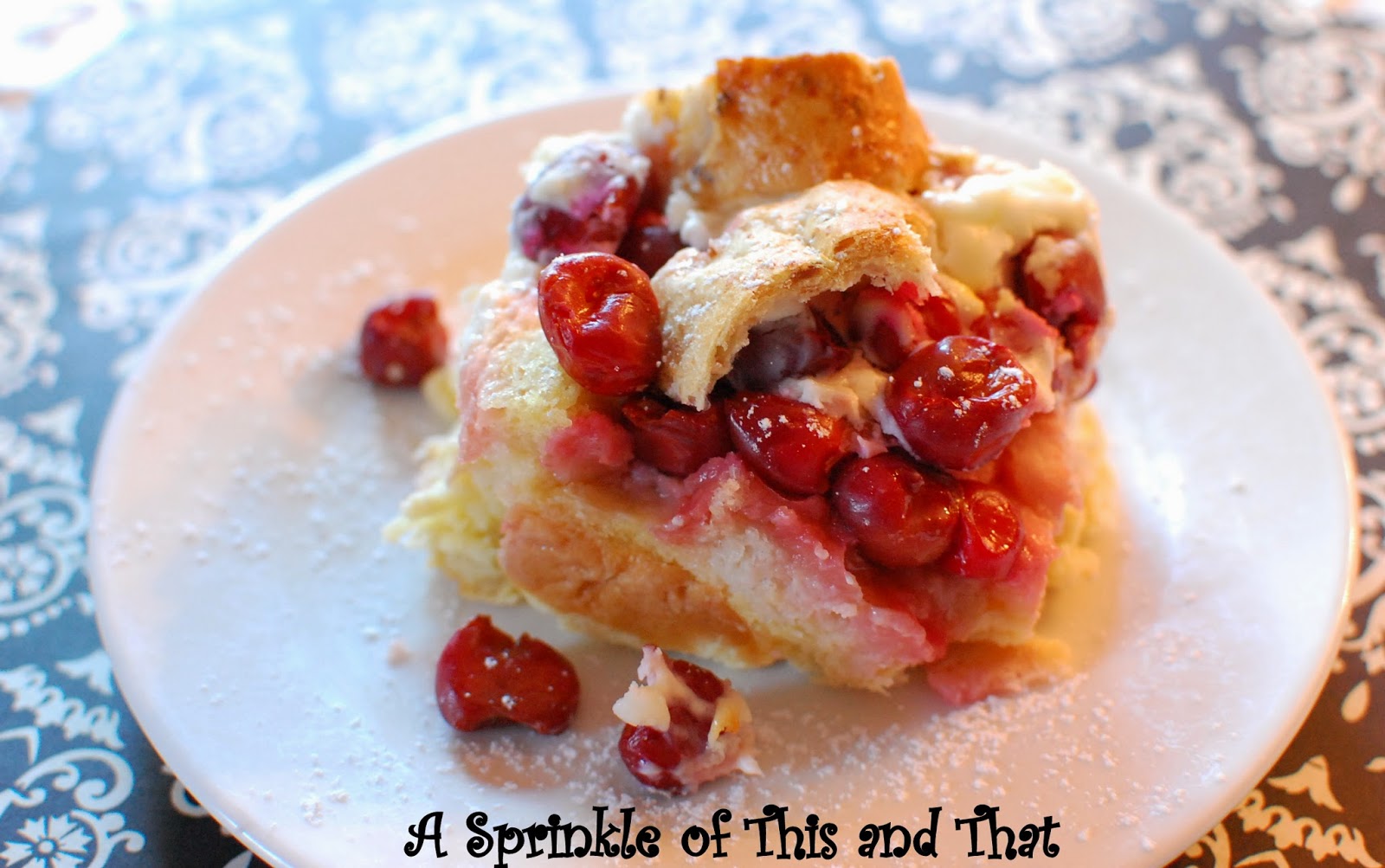 A Sprinkle of This and That Cherry Picking and Cherry French Toast